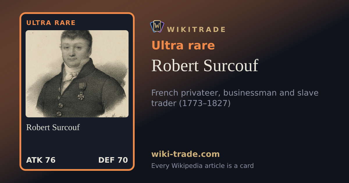 Robert Surcouf — Ultra rare card