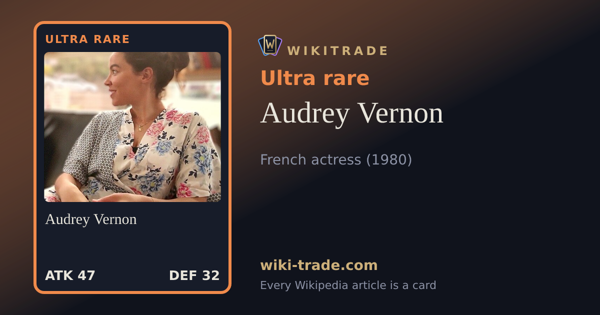 Audrey Vernon — Ultra rare card