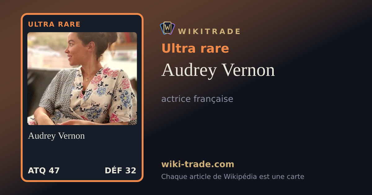 Audrey Vernon — carte Ultra rare