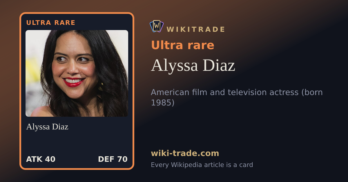 Alyssa Diaz — Ultra rare card