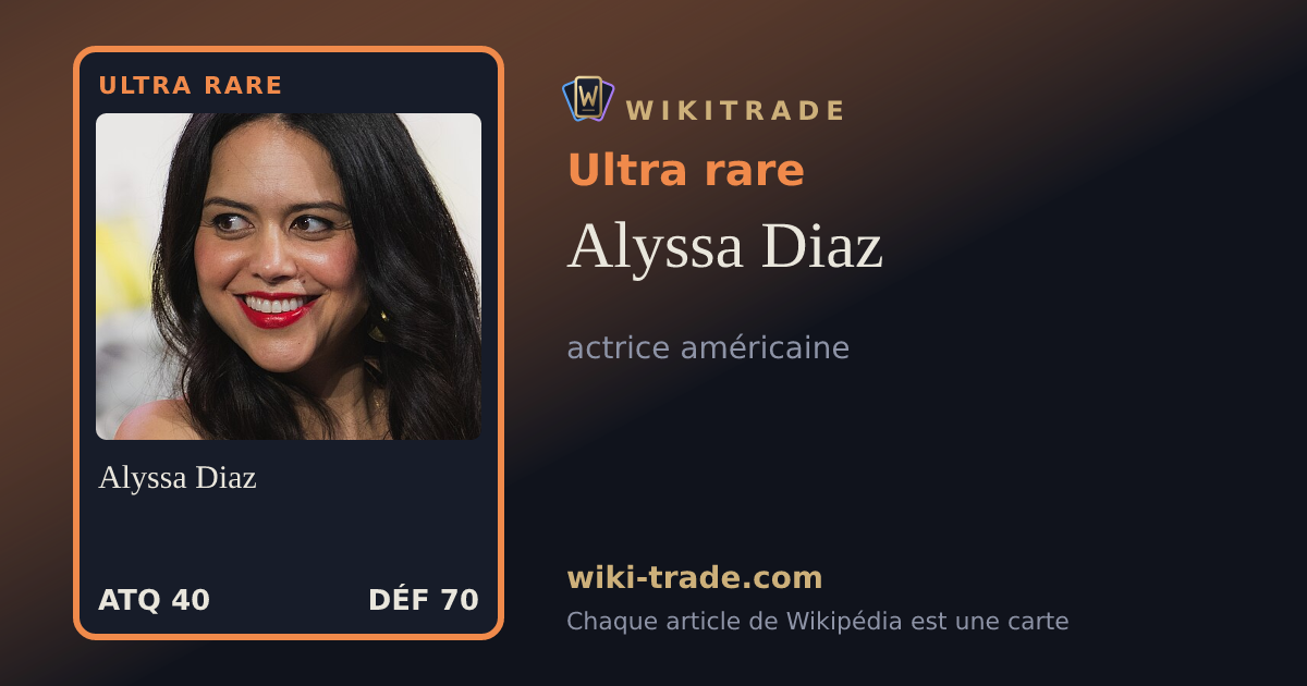 Alyssa Diaz — carte Ultra rare