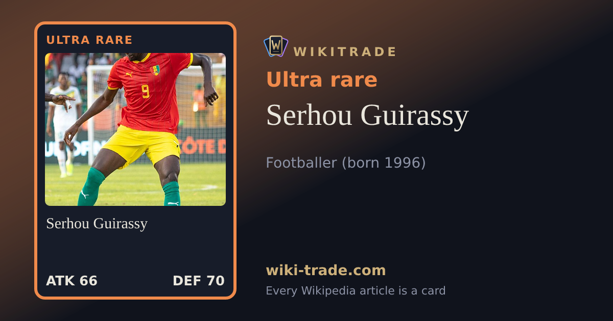 Serhou Guirassy — Ultra rare card