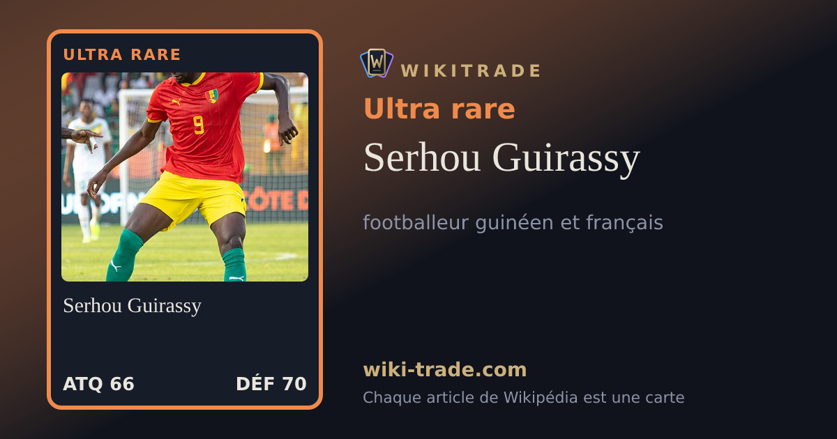 Serhou Guirassy — carte Ultra rare