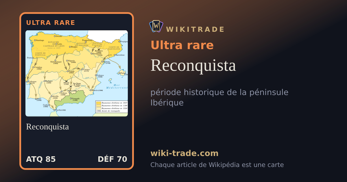 Reconquista — carte Ultra rare