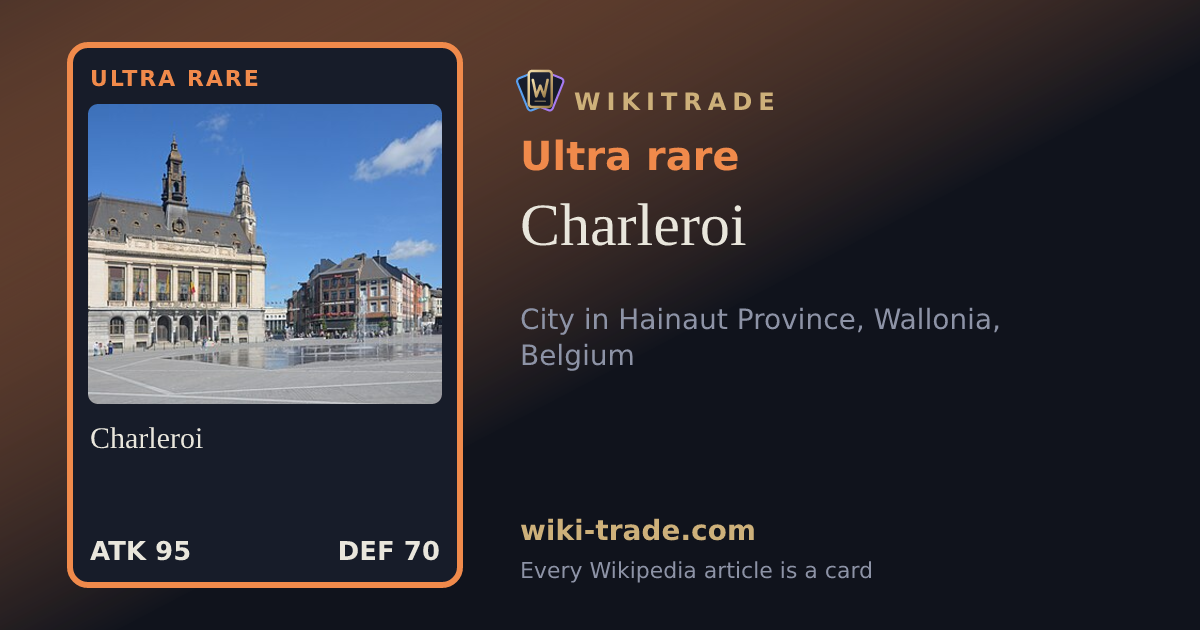 Charleroi — Ultra rare card