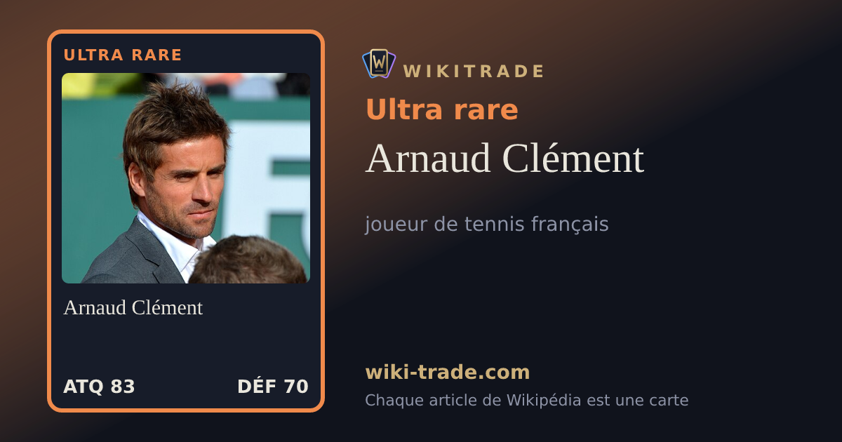Arnaud Clément — carte Ultra rare
