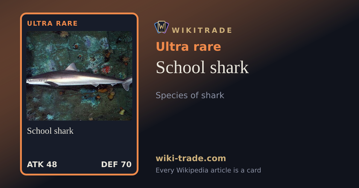 School shark — Ultra rare card