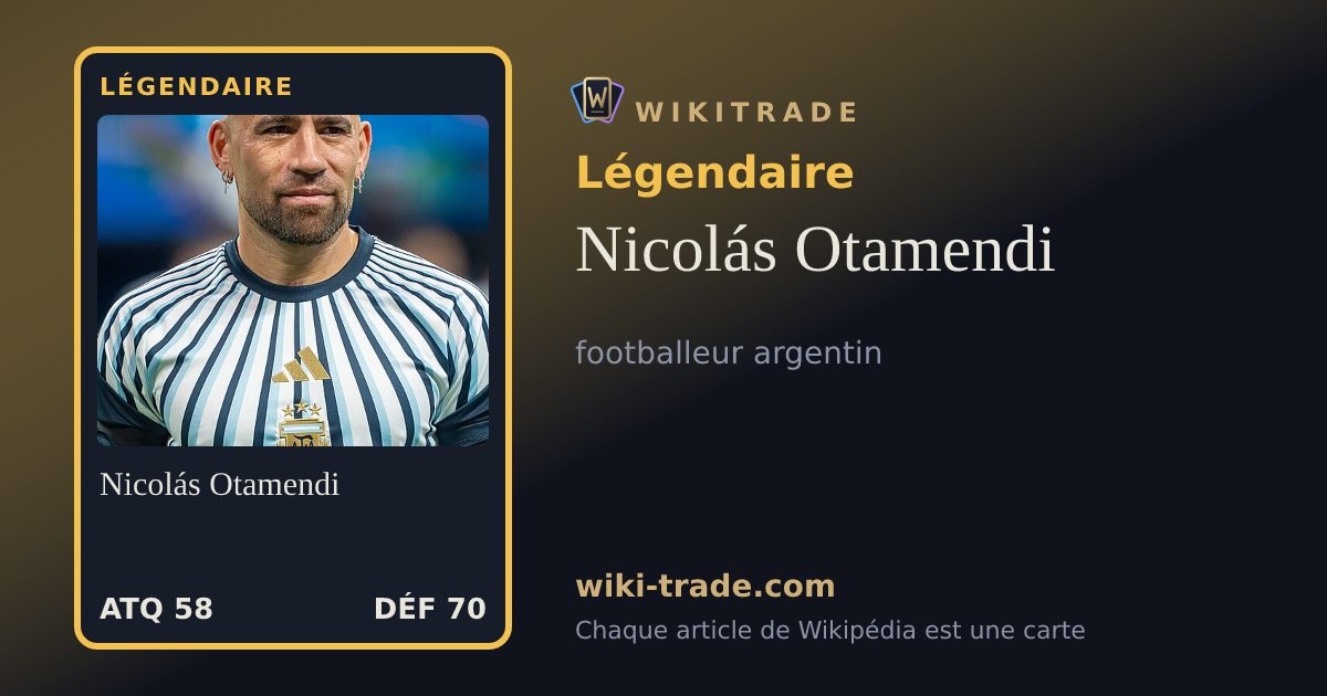 Nicolás Otamendi — carte Légendaire