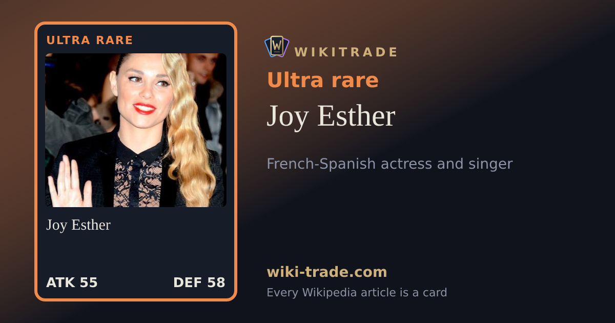 Joy Esther — Ultra rare card