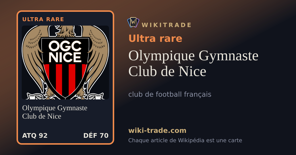 Olympique Gymnaste Club de Nice — carte Ultra rare