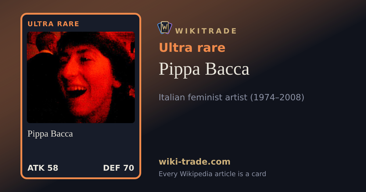 Pippa Bacca — Ultra rare card