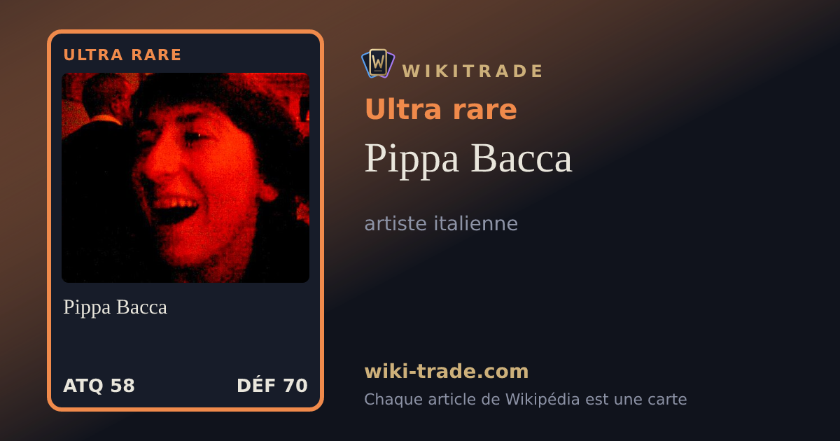 Pippa Bacca — carte Ultra rare