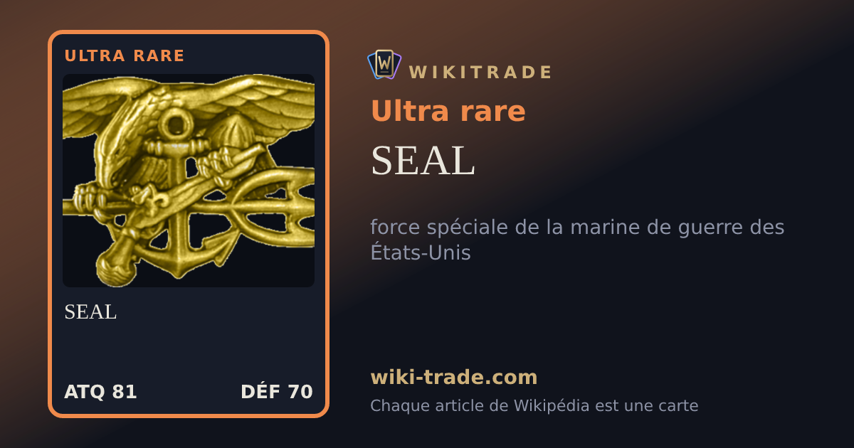 SEAL — carte Ultra rare