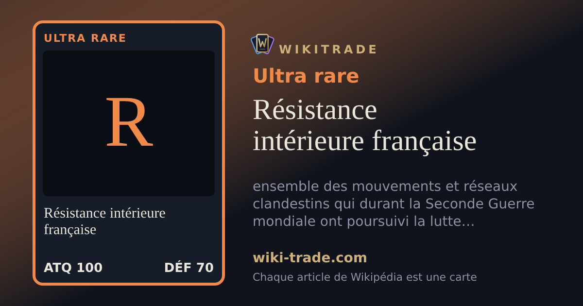 Résistance intérieure française — carte Ultra rare