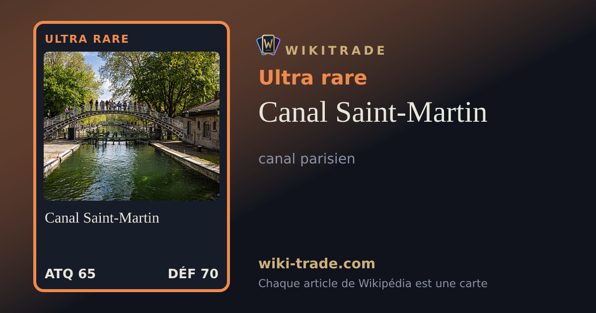 Canal Saint-Martin — carte Ultra rare