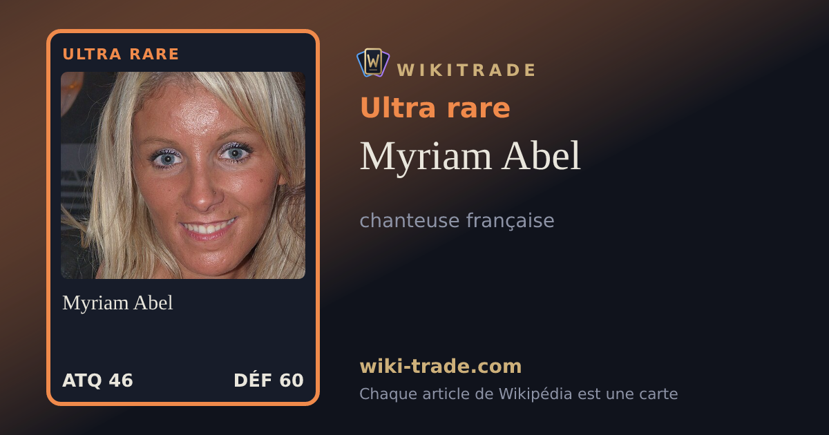 Myriam Abel — carte Ultra rare