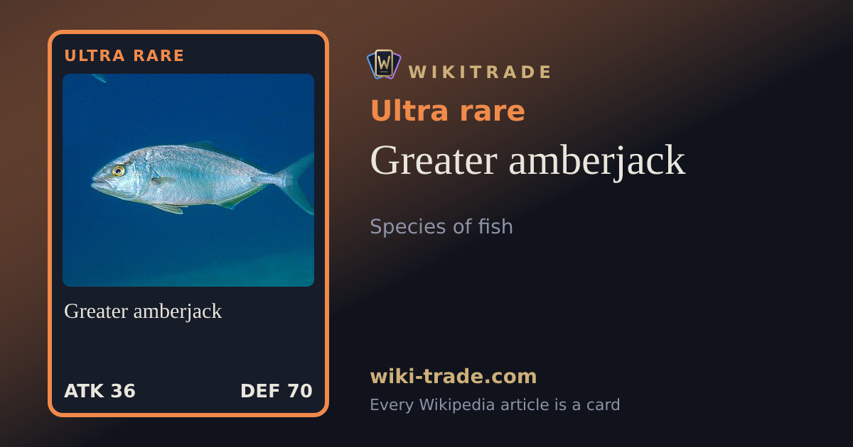 Greater amberjack — Ultra rare card