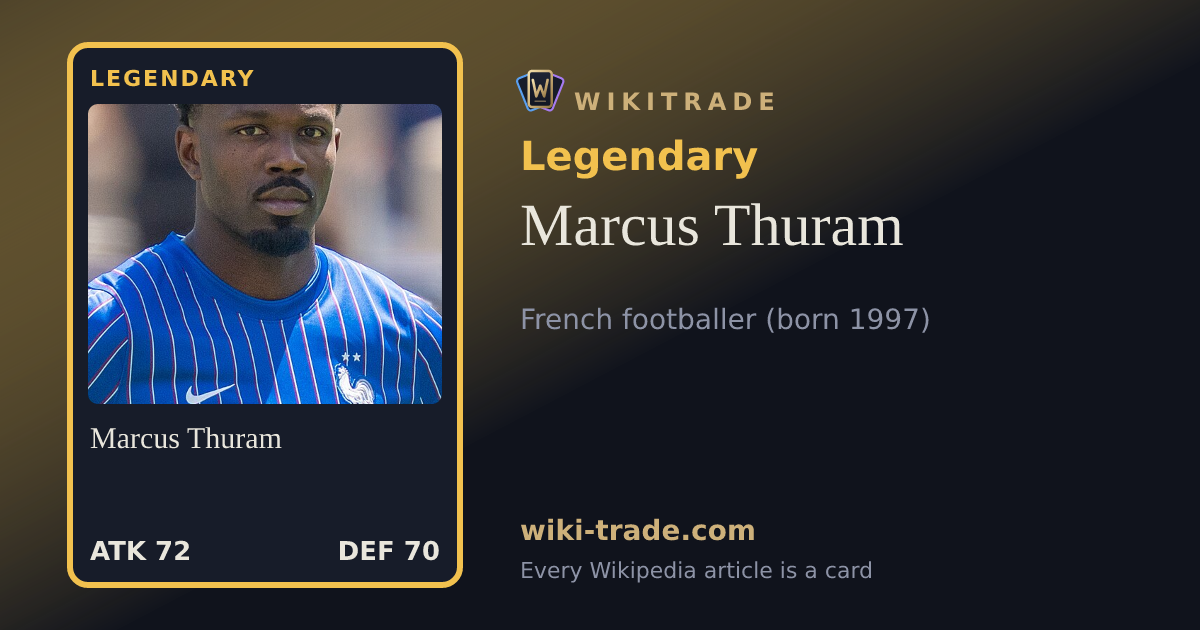 Marcus Thuram — Legendary card