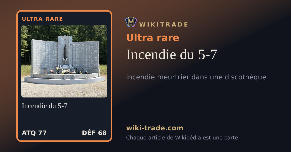 Incendie du 5-7 — carte Ultra rare