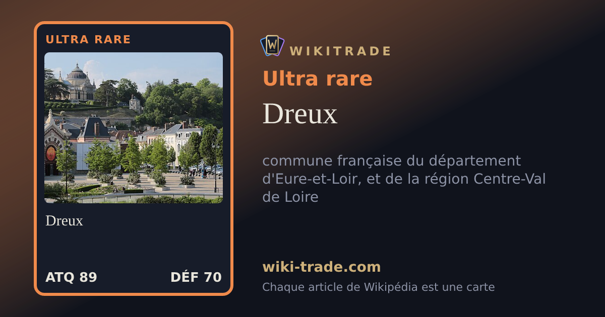 Dreux — carte Ultra rare