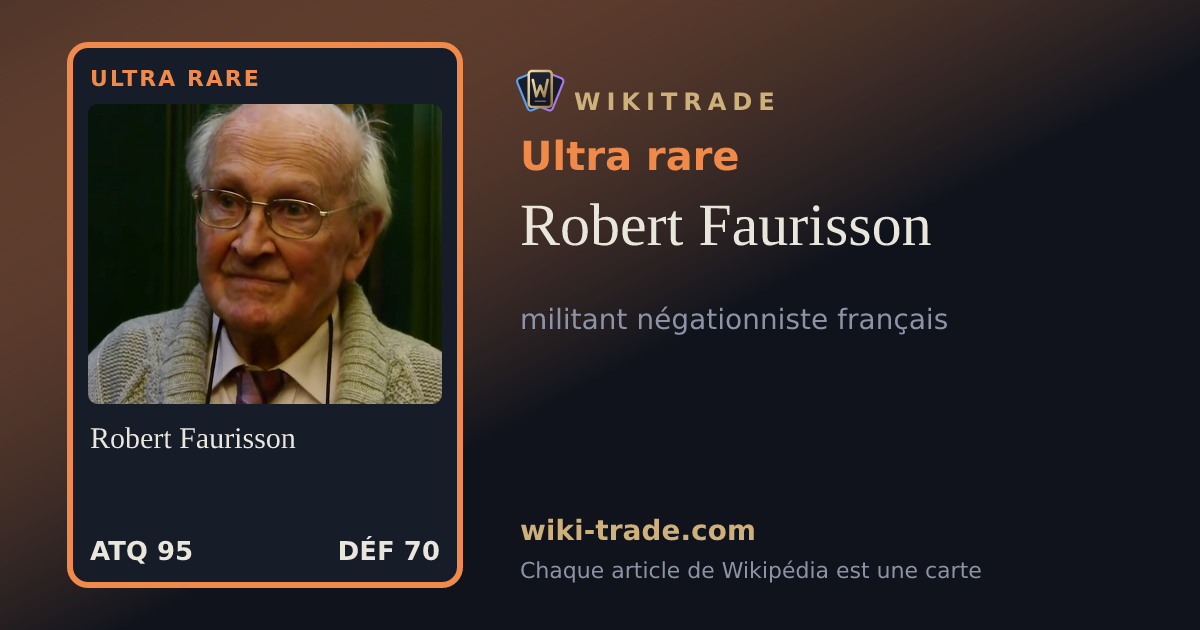 Robert Faurisson — carte Ultra rare