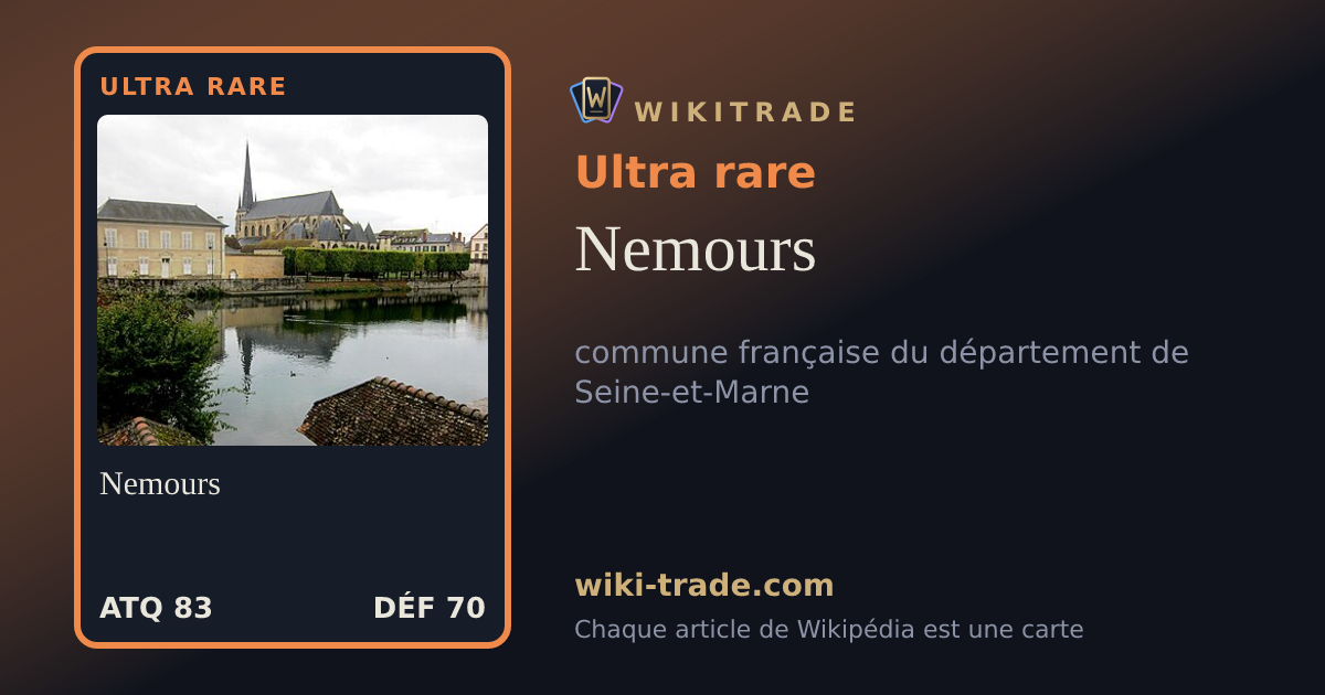 Nemours — carte Ultra rare
