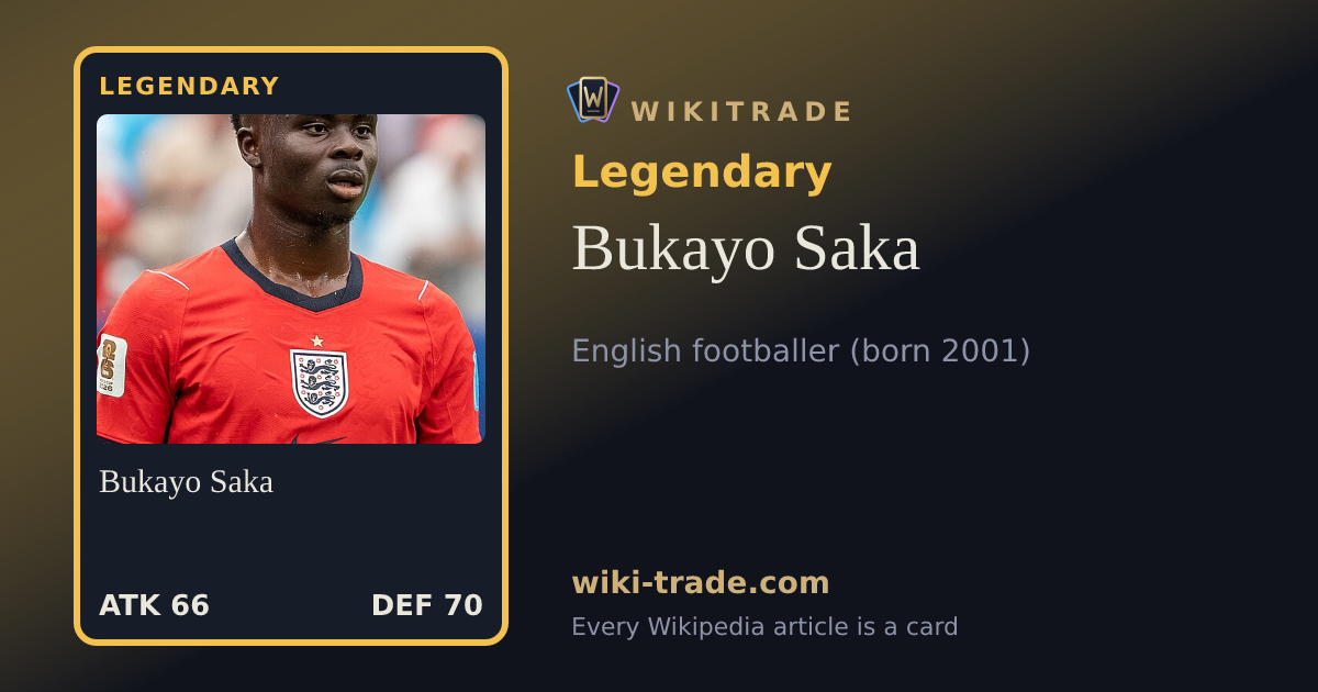 Bukayo Saka — Legendary card