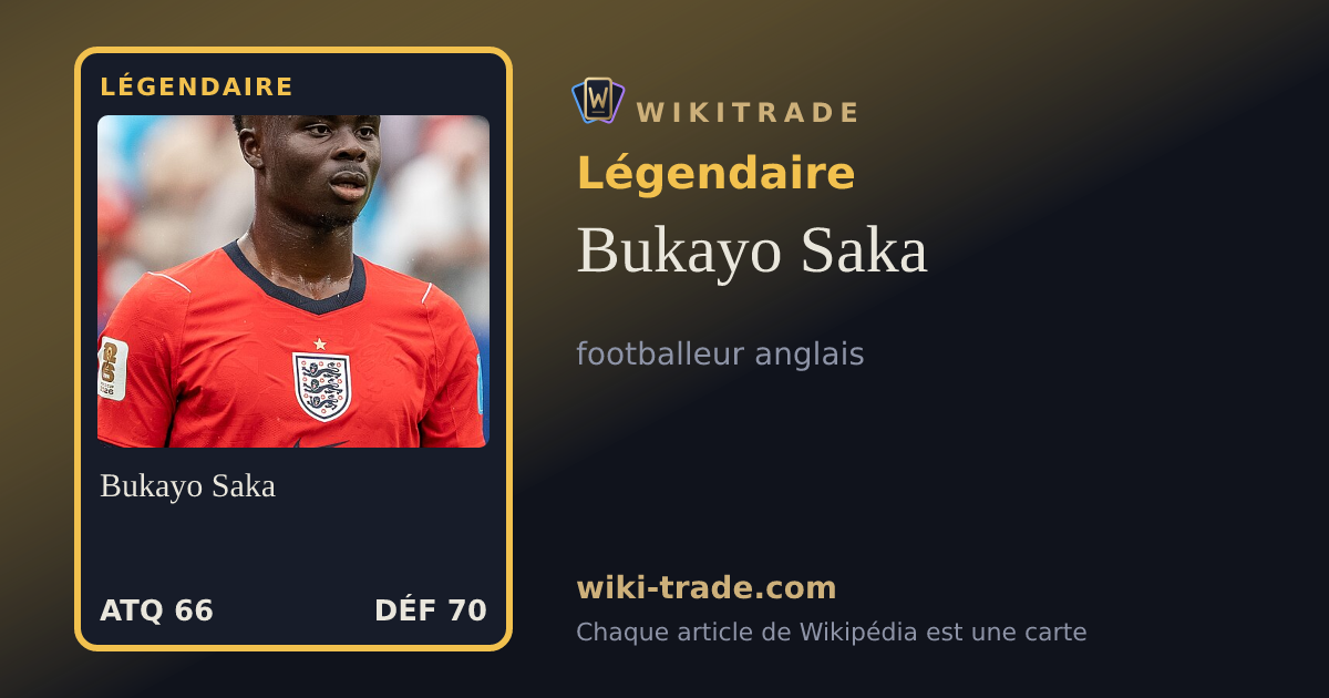 Bukayo Saka — carte Légendaire