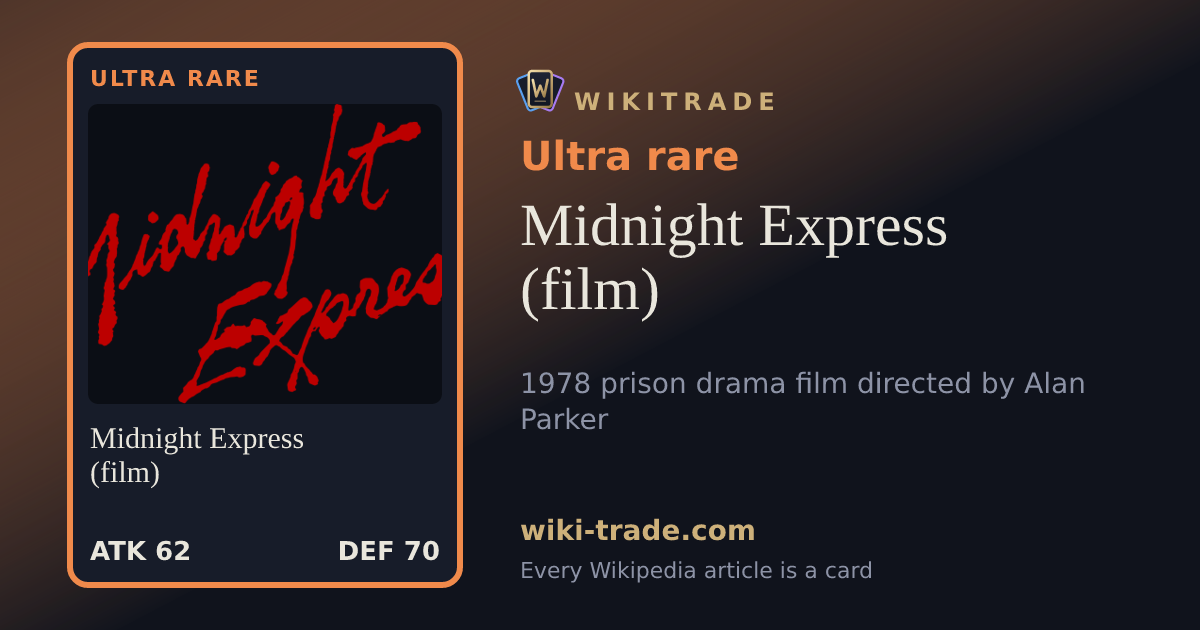 Midnight Express (film) — Ultra rare card
