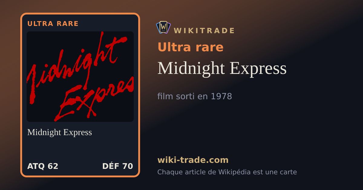 Midnight Express — carte Ultra rare