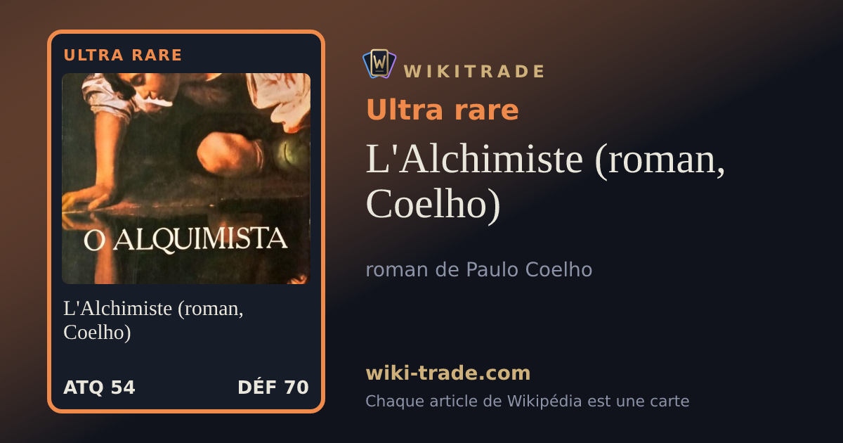 L'Alchimiste (roman, Coelho) — carte Ultra rare