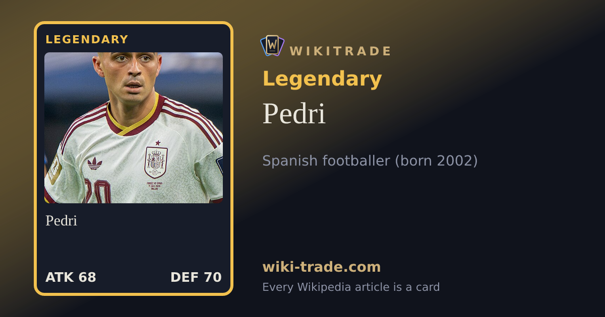 Pedri — Legendary card