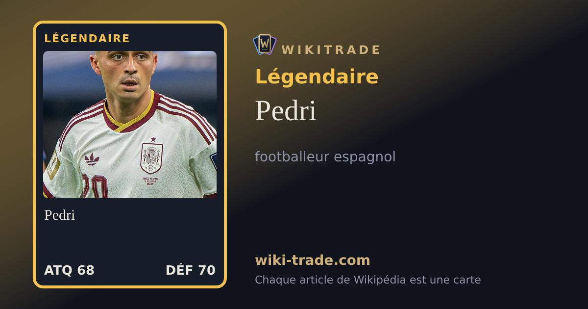 Pedri — carte Légendaire