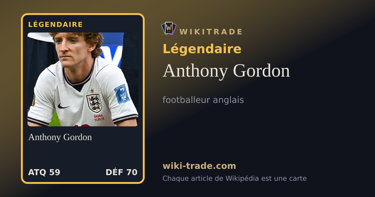 Anthony Gordon — carte Légendaire