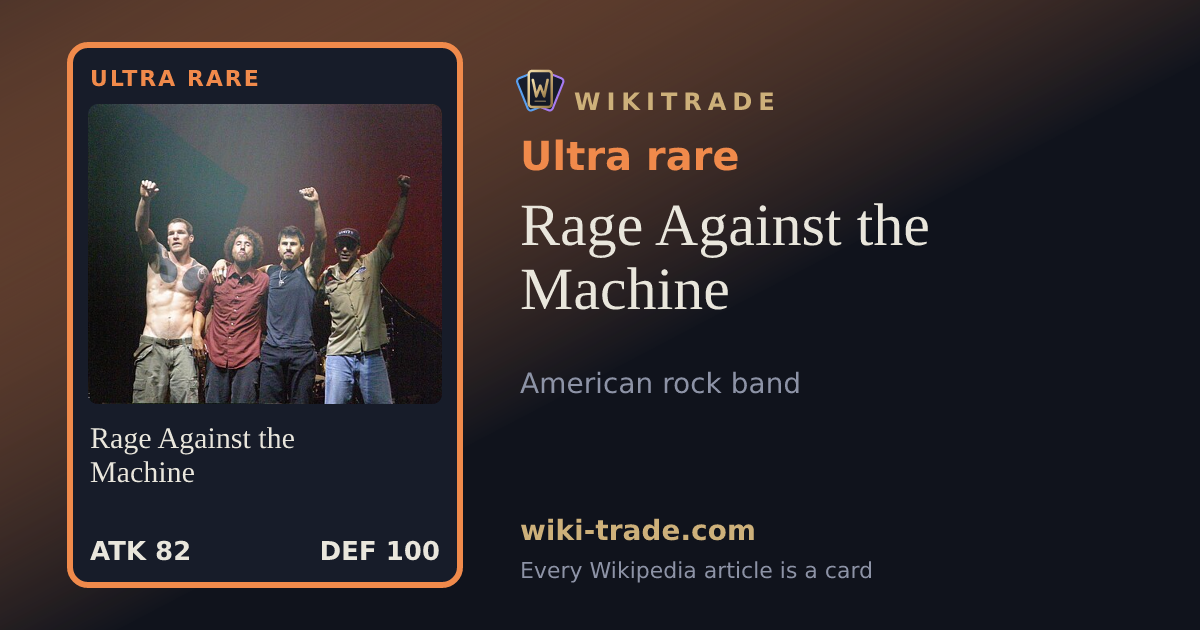 Rage Against the Machine — Ultra rare card