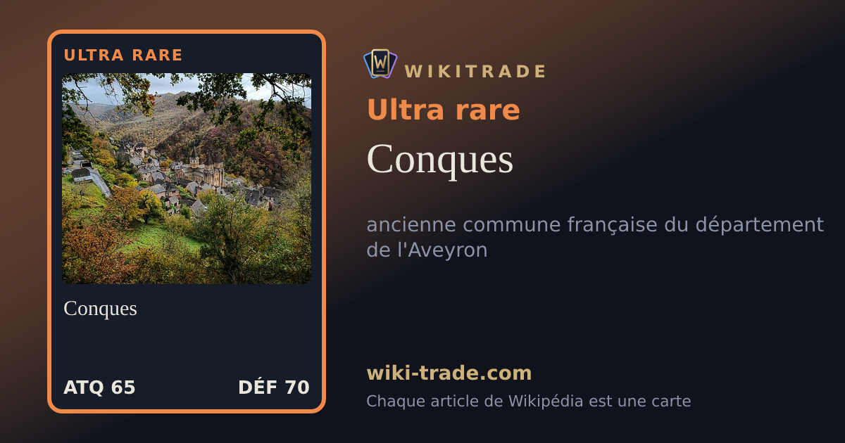 Conques — carte Ultra rare