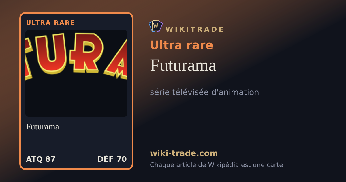 Futurama — carte Ultra rare