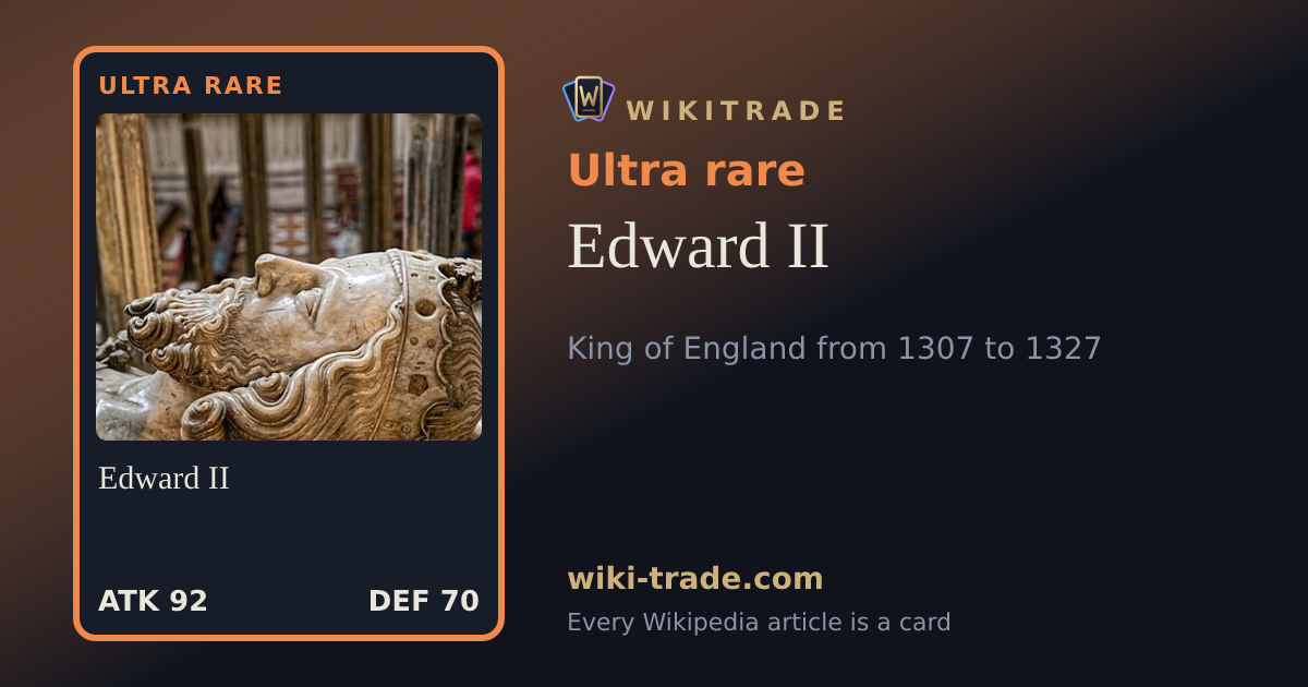 Edward II — Ultra rare card