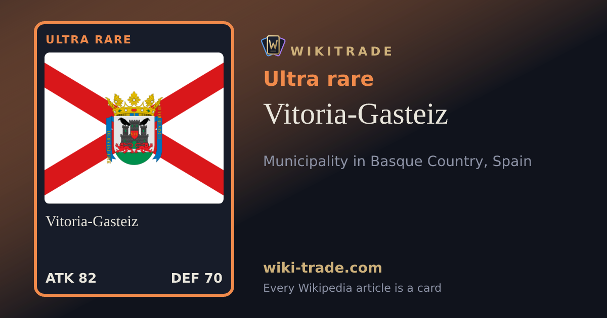 Vitoria-Gasteiz — Ultra rare card