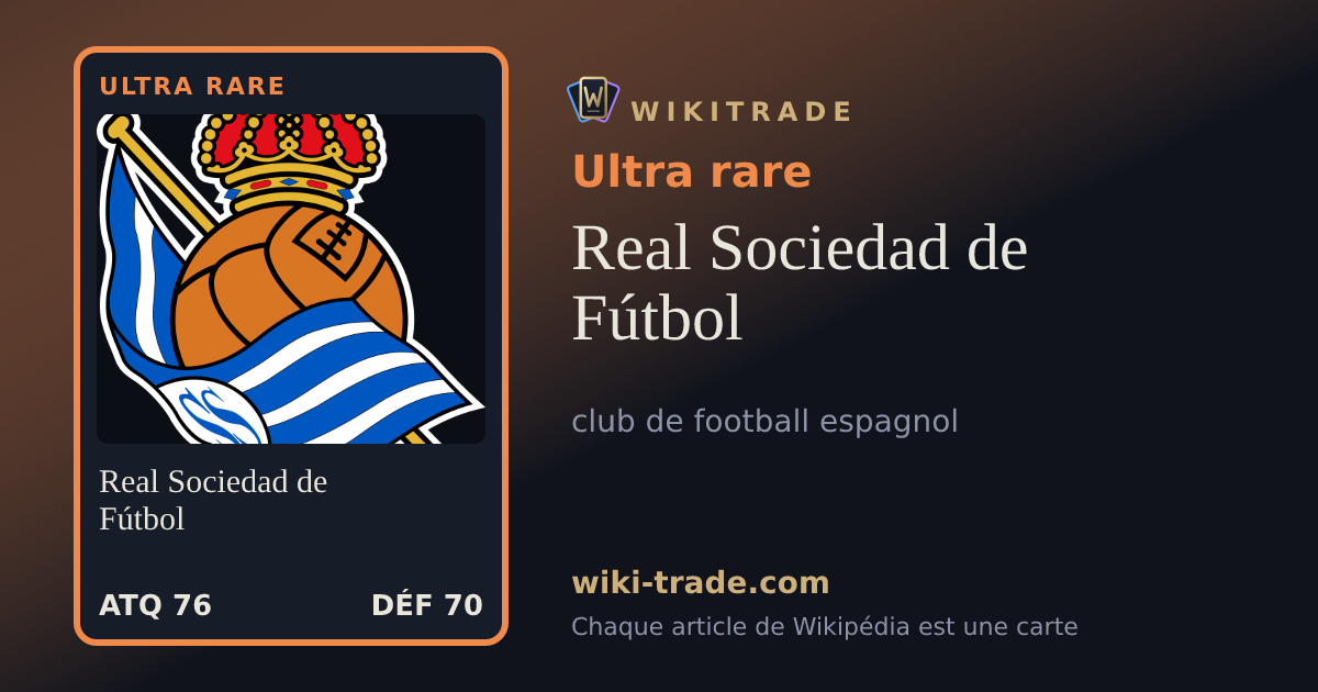 Real Sociedad de Fútbol — carte Ultra rare