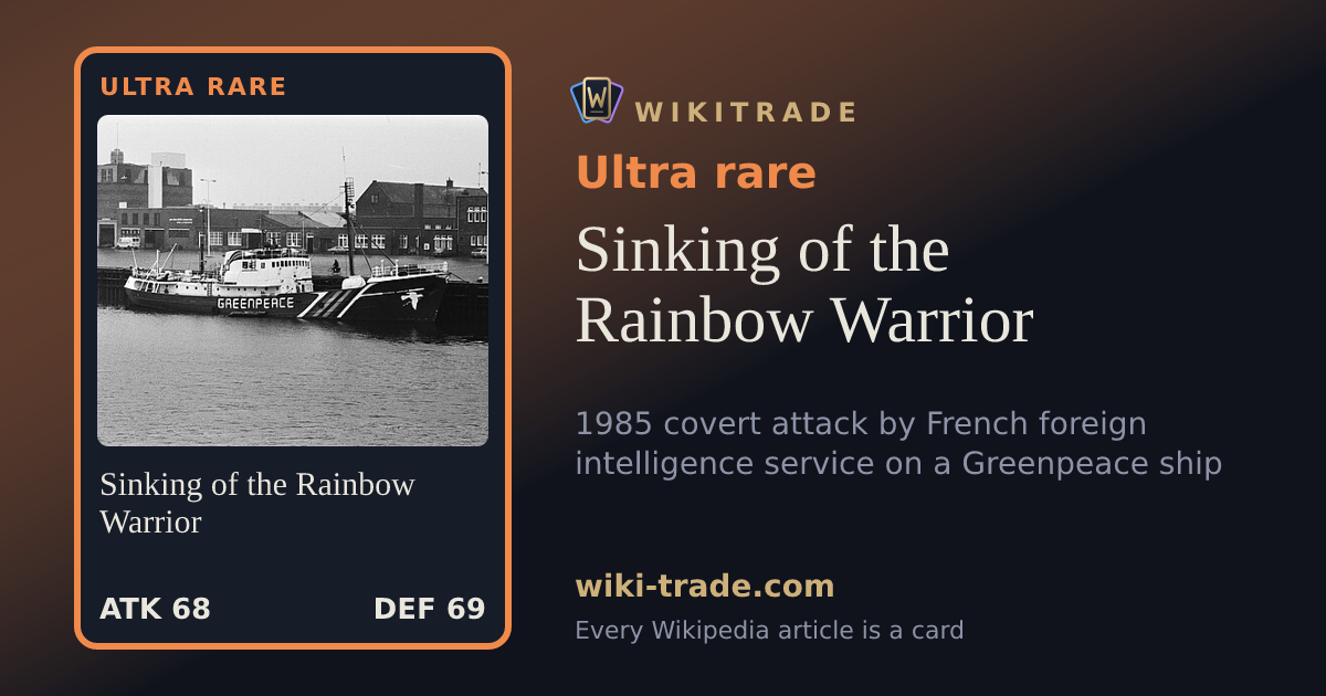 Sinking of the Rainbow Warrior — Ultra rare card