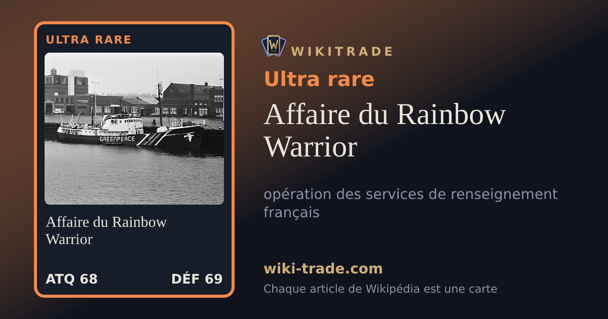 Affaire du Rainbow Warrior — carte Ultra rare