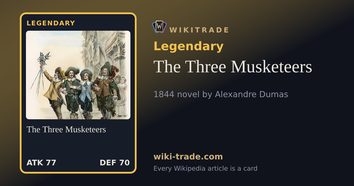 The Three Musketeers — Legendary card