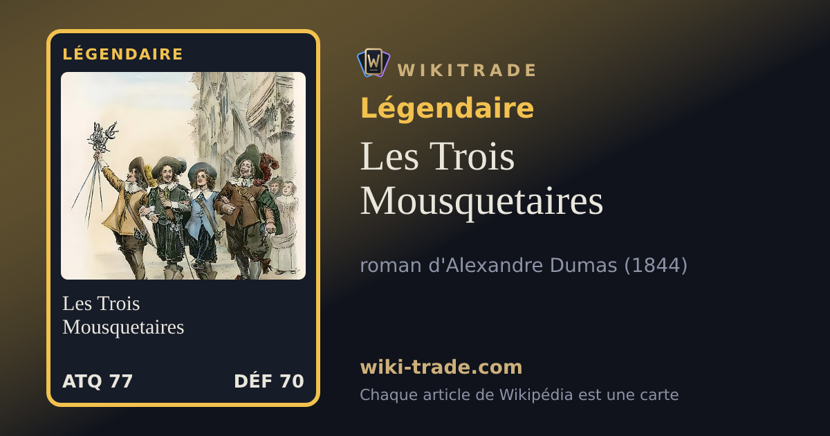Les Trois Mousquetaires — carte Légendaire
