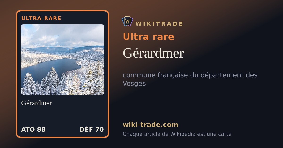 Gérardmer — carte Ultra rare