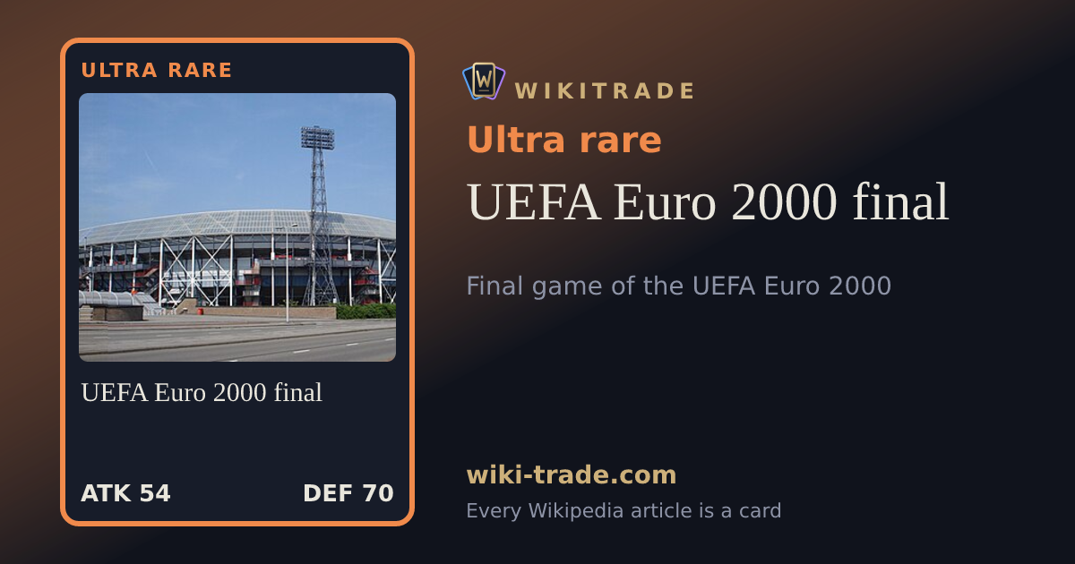 UEFA Euro 2000 final — Ultra rare card