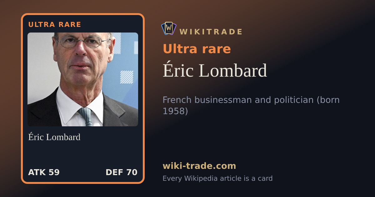 Éric Lombard — Ultra rare card