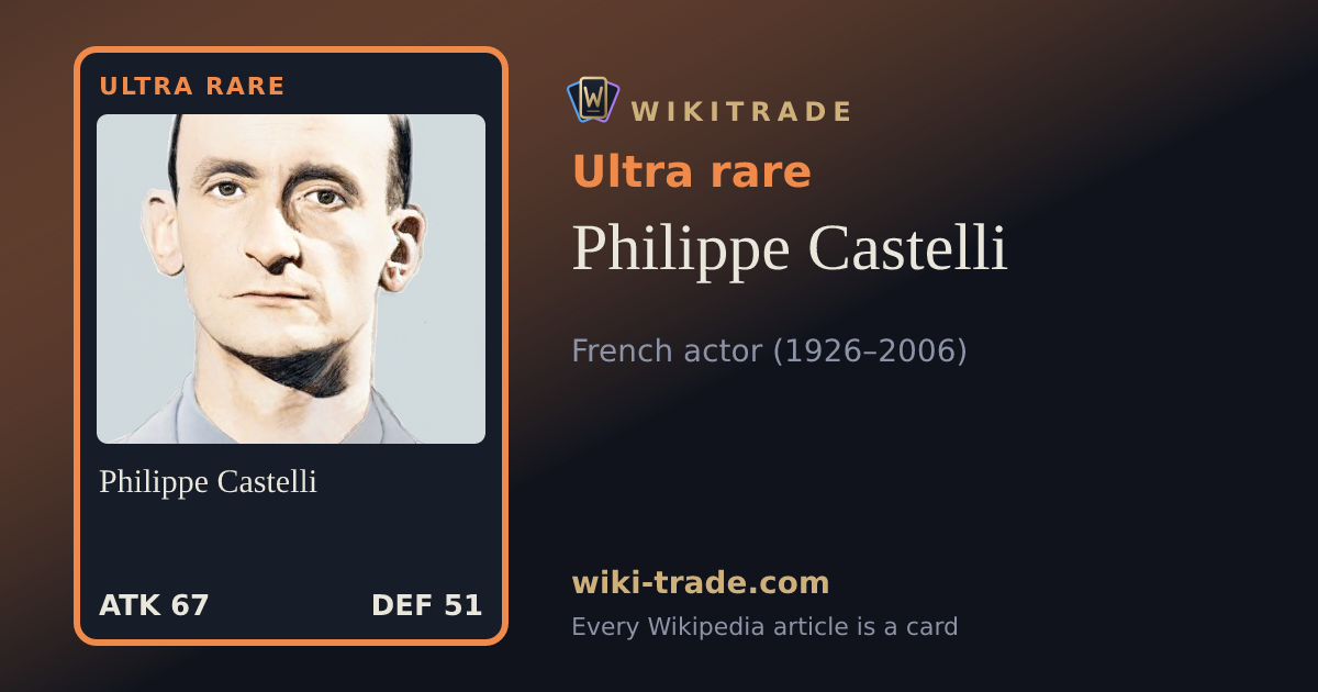 Philippe Castelli — Ultra rare card