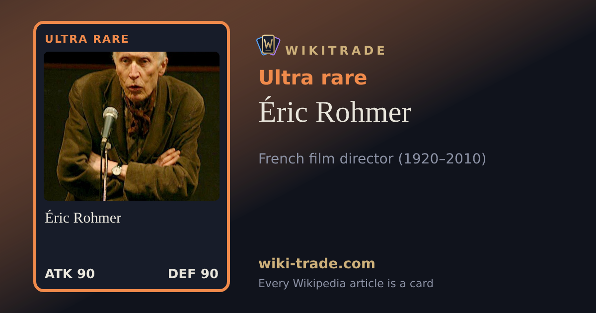Éric Rohmer — Ultra rare card