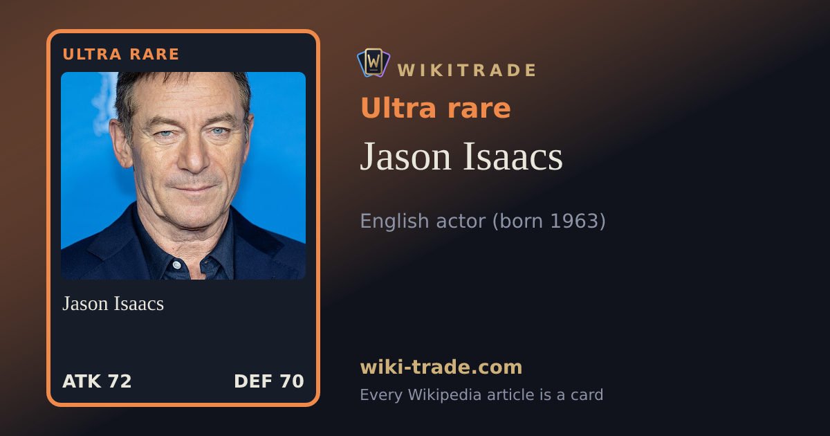 Jason Isaacs — Ultra rare card